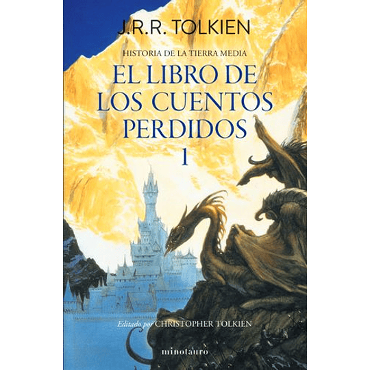 El Libro De Los Cuentos Perdidos 1 - Historia De La Tierra Media