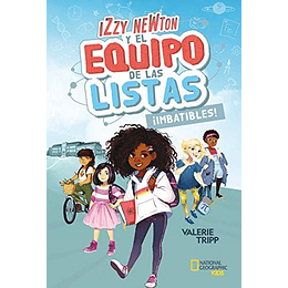 Izzy Newton Y El Equipo De Las Listas 1 - Imbatibles