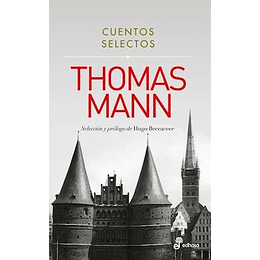 Cuentos Selectos Thomas Mann