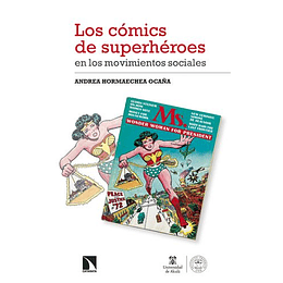 Los Comics De Superheroes En Los Movimientos Sociales  
	Libro Nuevo