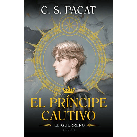 El Principe Cautivo 2 - El Guerrero