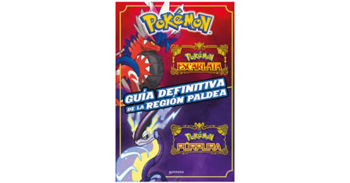 Pokemon. Guia Definitiva Region Paldea