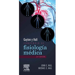 Guyton Y Hall. Compendio De Fisiologia Medica  	