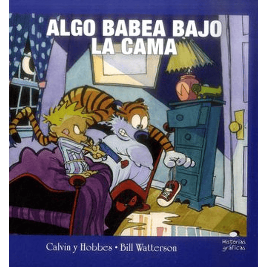 Calvin Y Hobees - Algo Babea Bajo La Cama