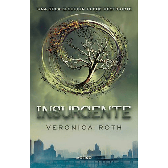 Insurgente (Divergente 2)