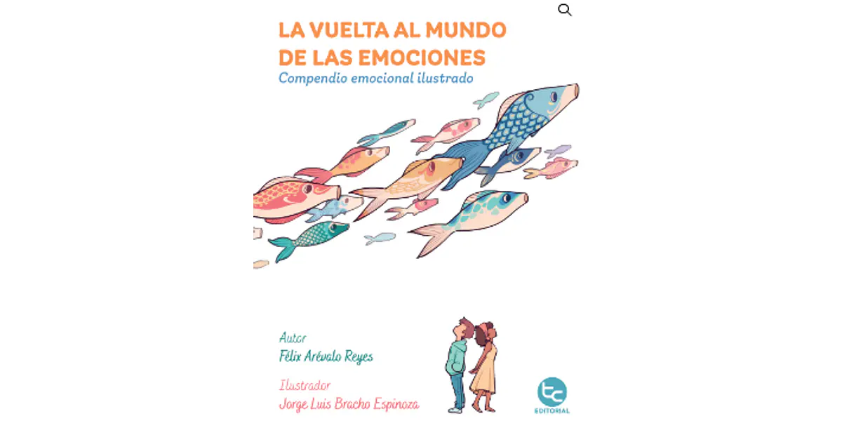 La Vuelta Al Mundo De Las Emociones