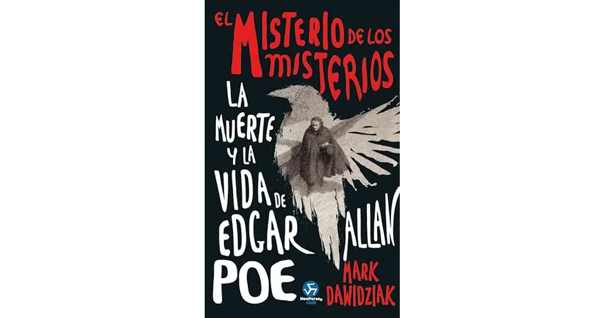 El Misterio De Los Misterios - La Muerte Y Vida De Edgar ...