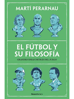 El Futbol Y Su Filosofía