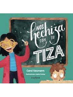 Nos Hechiza Con Su Tiza