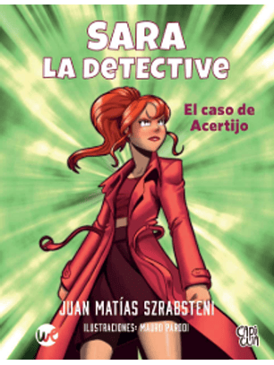 Sara La Detective, El Caso Del Acertijo.  