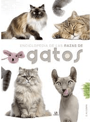 Enciclopedia De Las Razas De Gatos