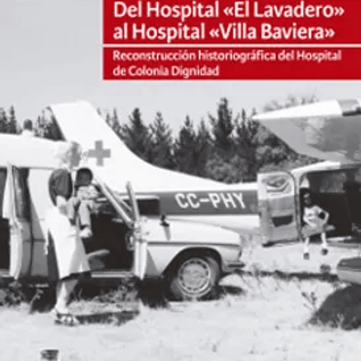 Del Hospital El Lavedero Al Hospital Villa Baviera 1