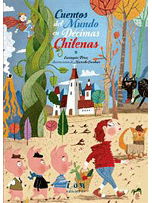 Cuentos Del Mundo En Decimas Chilenas