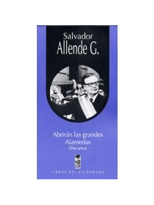 Abriran Las Grandes Alamedas