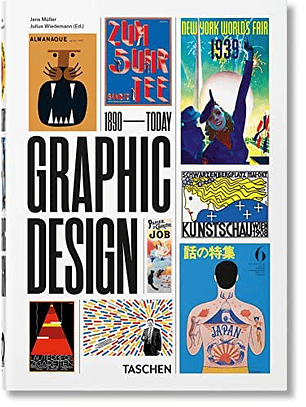 The History Of Graphic Design. (40° Ed)