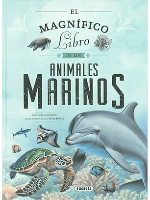 El Magnifico Libro De Los Animales Marinos