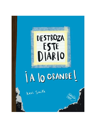 Destroza Este Dario - A Lo Grande (Azul)