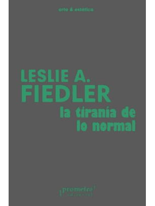 La Tirania De Lo Normal