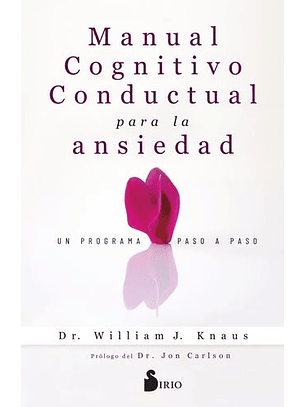 Manual Cognitivo-conductual Para La Ansiedad