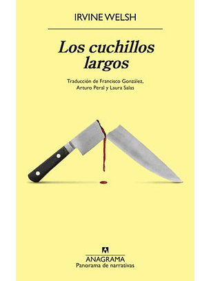 Los Cuchillos Largos  