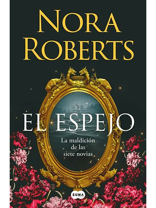 El Espejo (La Maldicion De Las Siete Novias 2) 