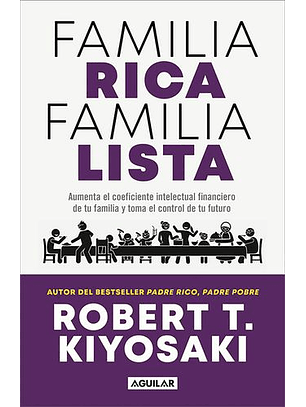Familia Rica, Familia Lista  