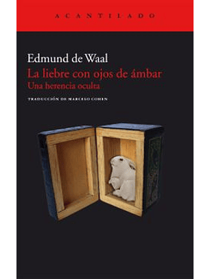 La Liebre Con Ojos De Ambar