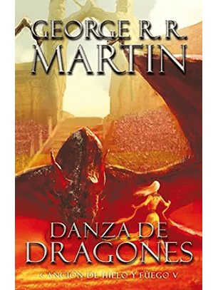 Danza De Dragones (Cancion De Hielo Y Fuego 5)