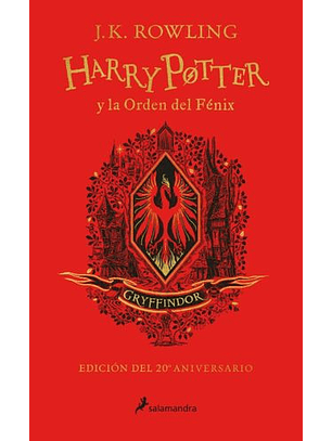 Harry Potter Y La Orden Del Fenix (Hp5) (Td) - Ed.20 Aniv. Gryffindor