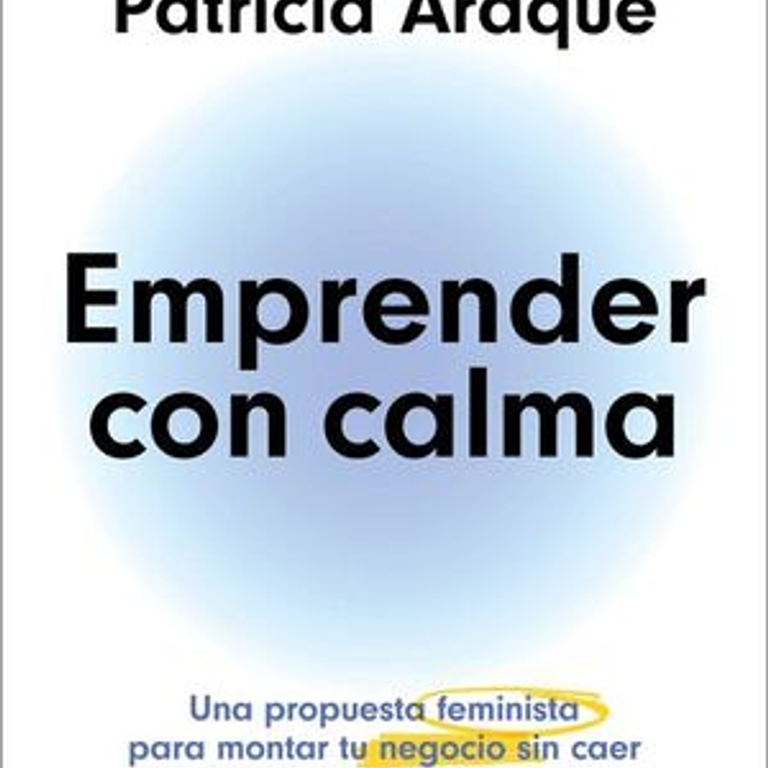 Emprender Con Calma 1