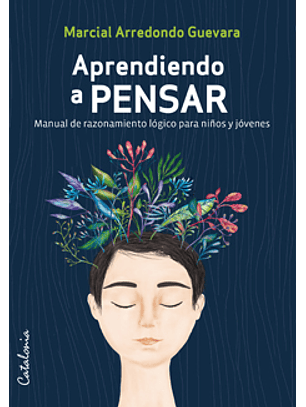 Aprendiendo A Pensar