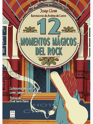 12 Momentos Mágicos Del Rock  	