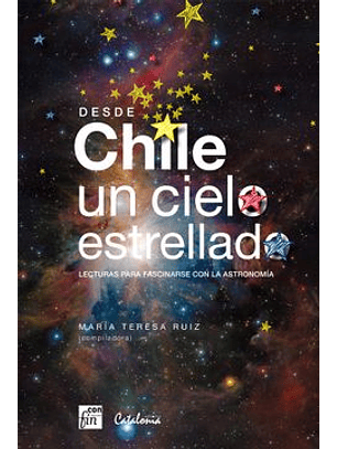 Desde Chile Un Cielo Estrellado