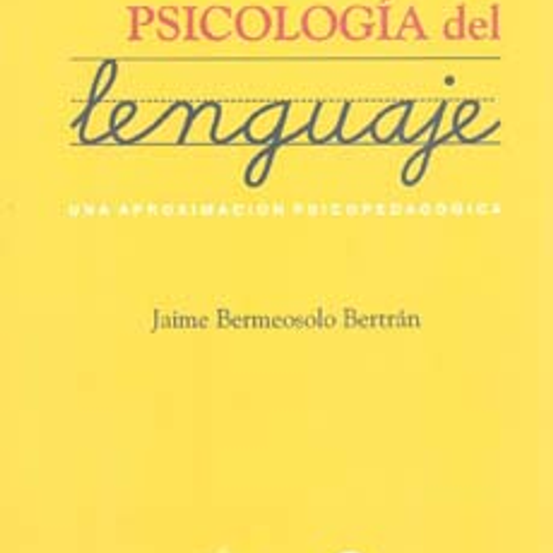 Psicologia Del Lenguaje 1