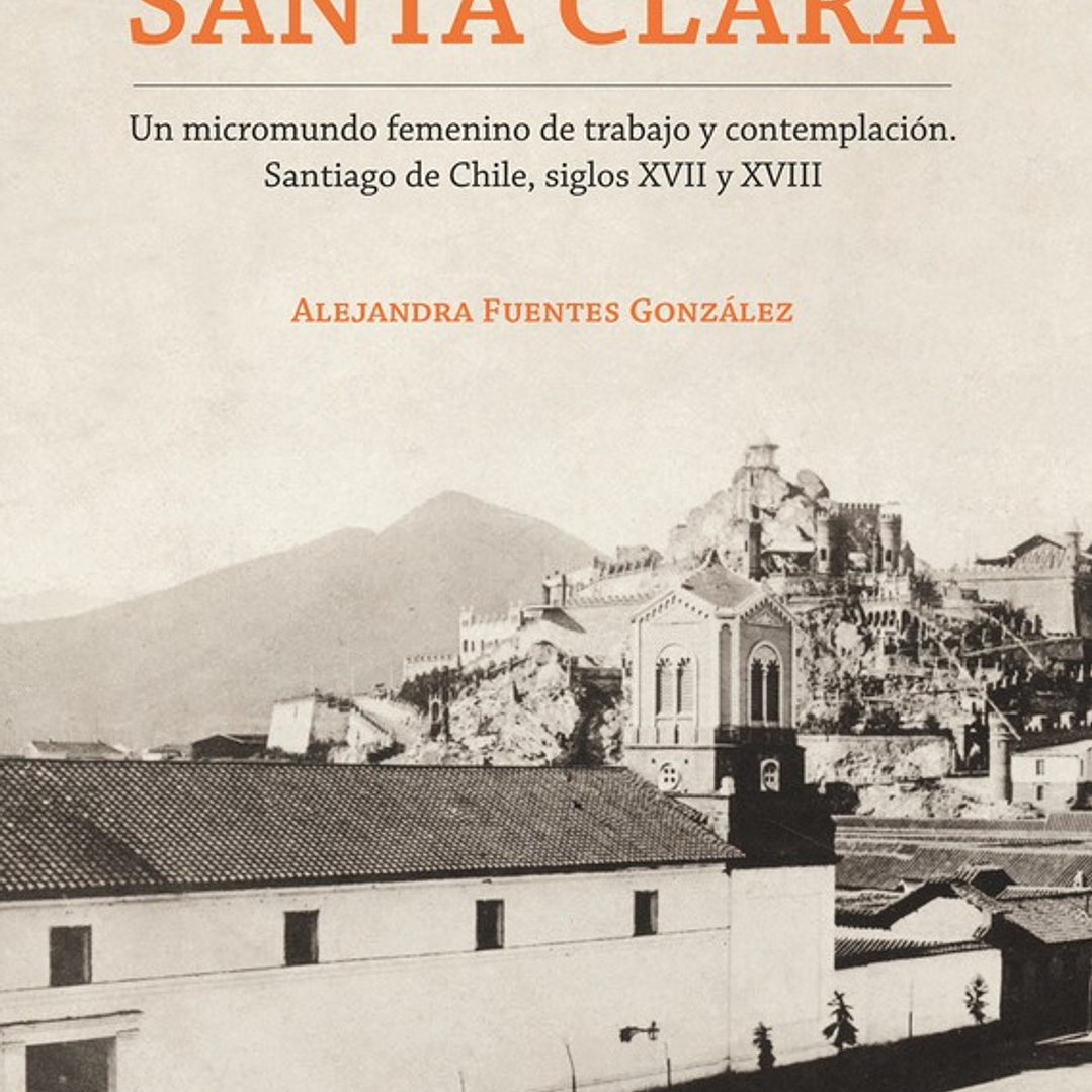 Monasterio Antiguo De Santa Clara 1