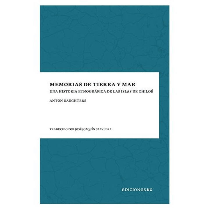 Memorias De Tierra Y Mar 1