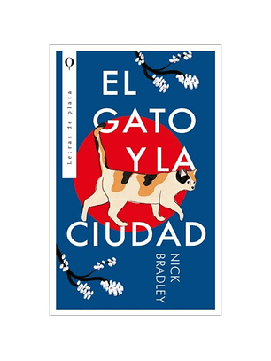 El Gato Y La Ciudad