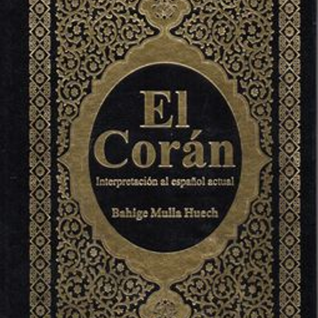  El Coran Interpretacion Al Español Actual 1