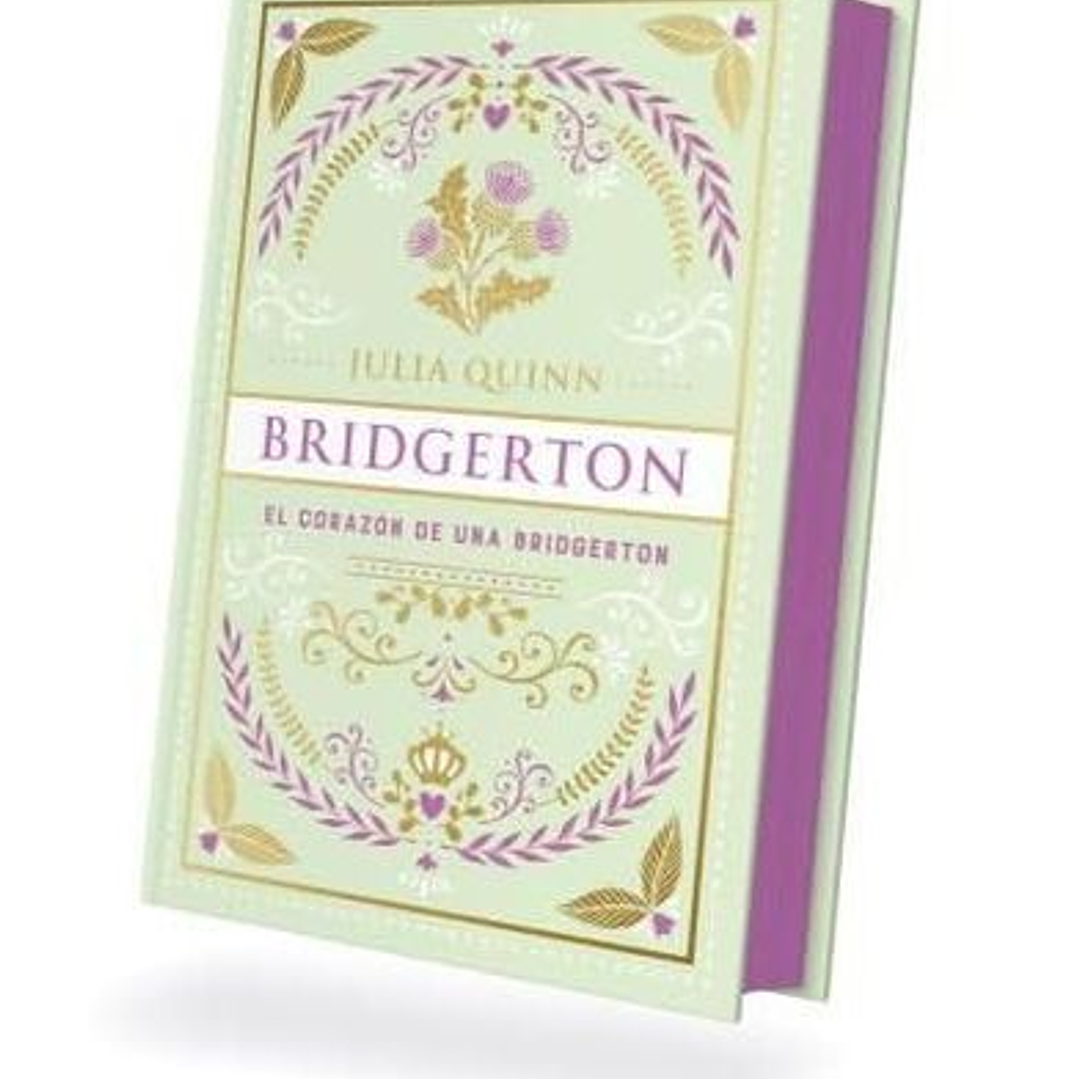 El Corazon De Una Bridgerton (Los Brigderton #6) - Edicion Especial 1