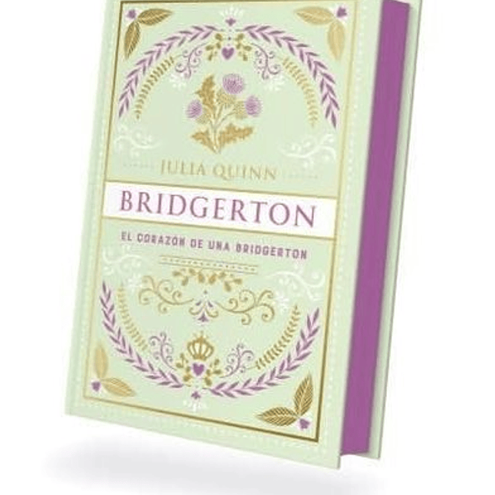 El Corazon De Una Bridgerton (Los Brigderton #6) - Edicion Especial 1