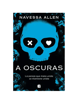 A Oscuras (Adentrate En La Oscuridad 1)