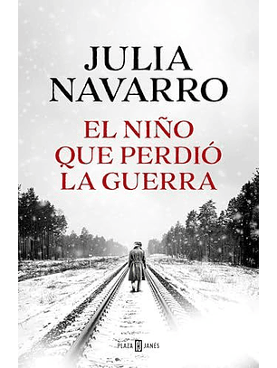 El Niño Que Perdio La Guerra