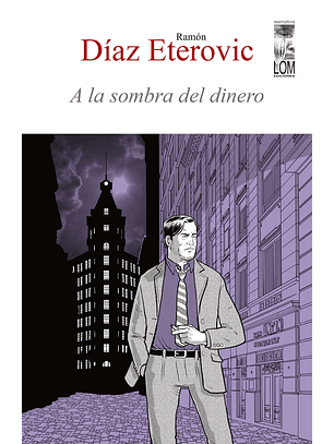 A La Sombra Del Dinero