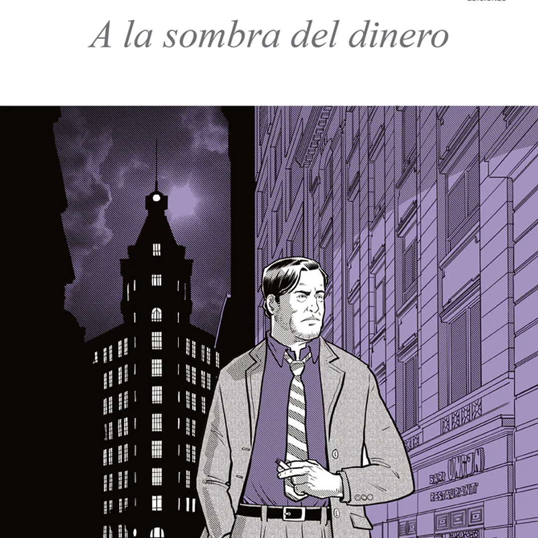 A La Sombra Del Dinero 1