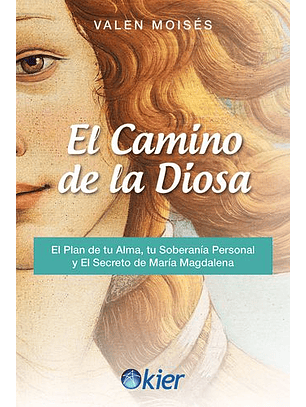 El Camino De La Diosa