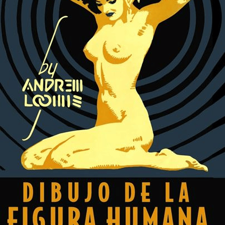 Dibujo De La Figura Humana. Principios Basicos Para Cualquier Artista (Espacio De Diseño)   1