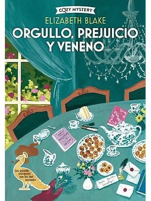 Orgullo, Prejuicio Y Veneno (Cozy Mystery) 