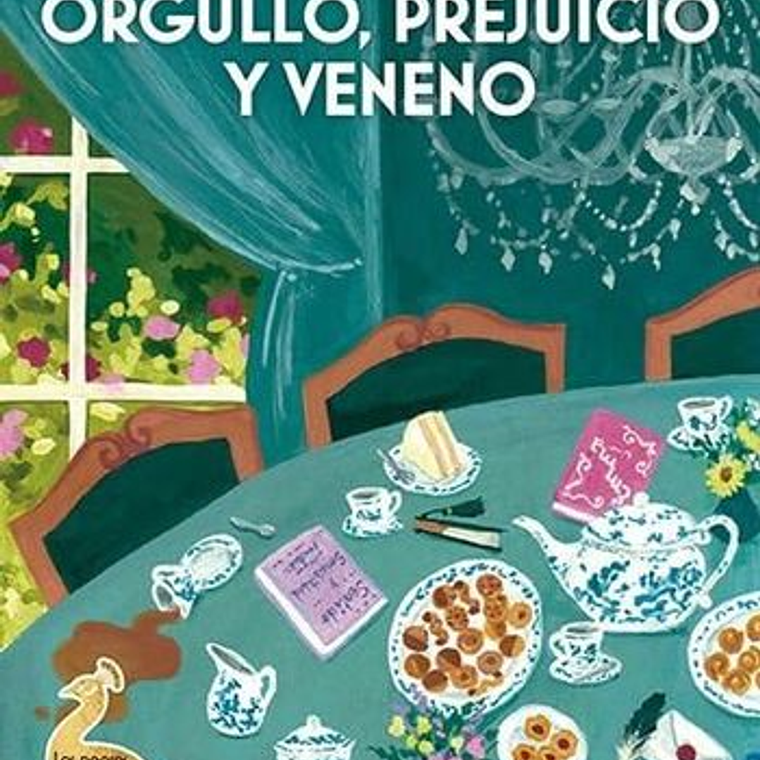 Orgullo, Prejuicio Y Veneno (Cozy Mystery)  1