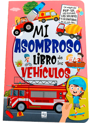 Mi Asombroso Libro De Los Vehiculos  	