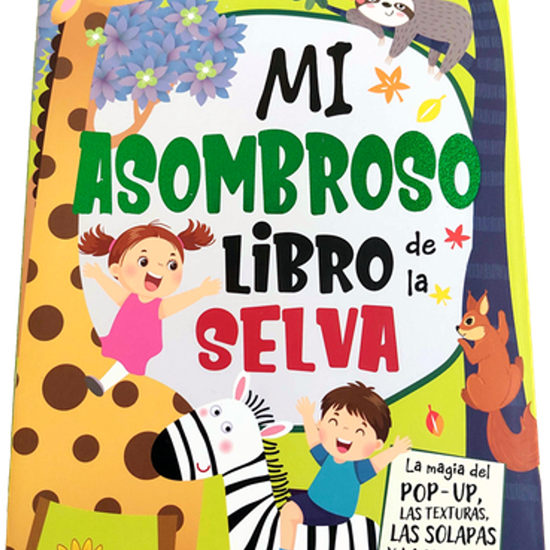 Mi Asombroso Libro De La Selva  	 1